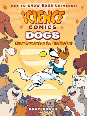 cover image of Science Comics--Dogs